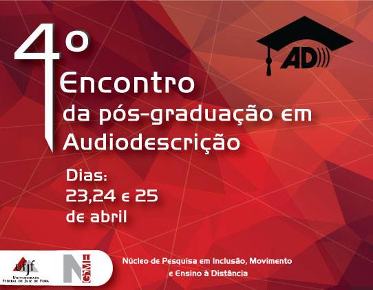 Leia mais sobre o artigo 4º Encontro da Audiodescrição