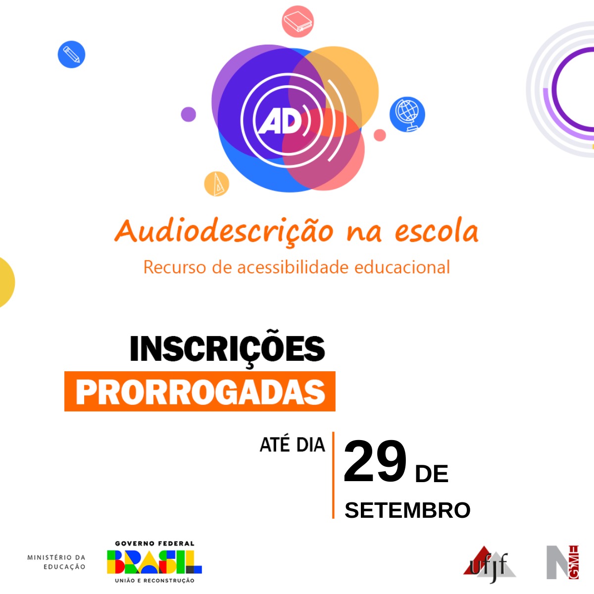 Leia mais sobre o artigo Audiodescrição na Escola – Inscrições Prorrogadas