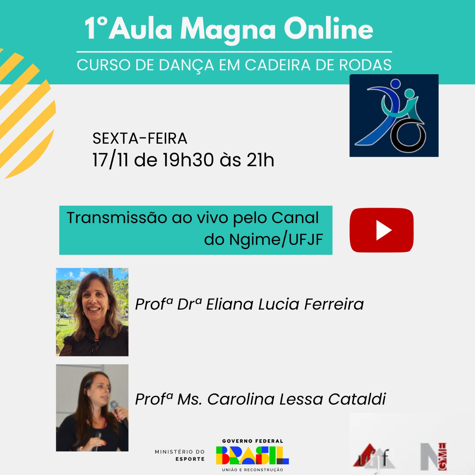 Leia mais sobre o artigo 1º Aula Magna Online do Curso de Extensão em Dança em Cadeira de Rodas